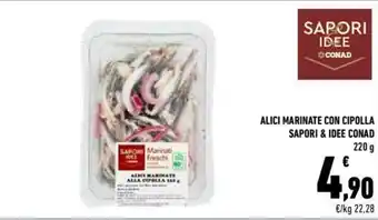 Conad Alici Marinate con Cipolla Sapori & Idee Conad 220 g offerta