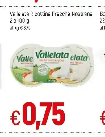 Famila Vallelata Ricotta offerta