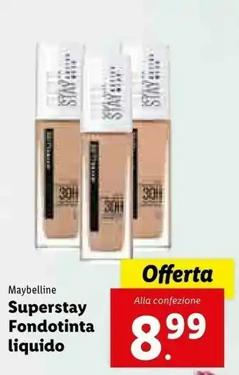 Lidl Maybelline Superstay Fondotinta Liquido offerta