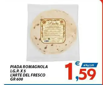 Vivo Supermercati L'Arte del Fresco - Piada Sottilissima Piada Romagnola alla Riminese 600 g(ml) offerta