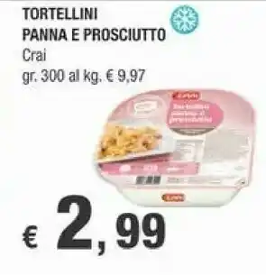 Crai Crai Tortellini Panna E Prosciutto 300 G offerta