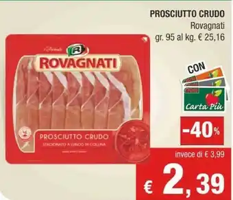 Crai Rovagnati Prosciutto Crudo 95 G offerta