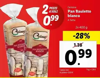 Lidl Certossa Pan Bauletto Bianco A Fette offerta