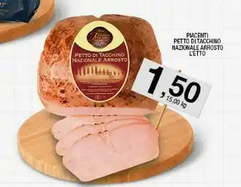 Sigma Piacenti Petto Di Tachino Nazionale Arrosto offerta