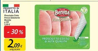 Carrefour Market Fratelli Beretta Prosciutto Cotto Fresca Salumeria offerta
