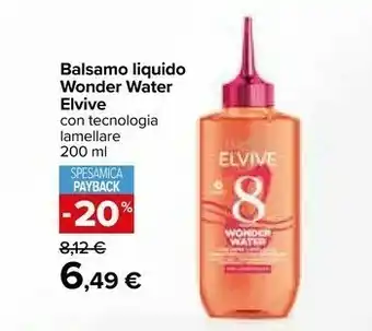 Carrefour L'Oreal Balsamo Liquido Wonder Water offerta