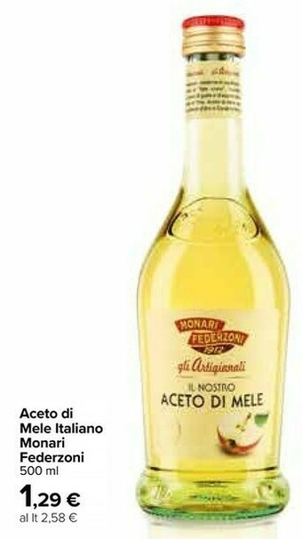 Carrefour Monari federzoni Aceto Di Mele 100% Mele Italiane 500 G(ml) offerta