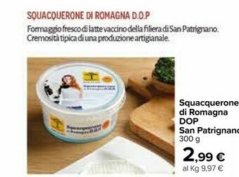 Carrefour San Patrignano Squacquerone Di Romagna DOP 300 G offerta