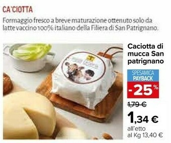 Carrefour San Patrignano Caciotta Di Mucca offerta