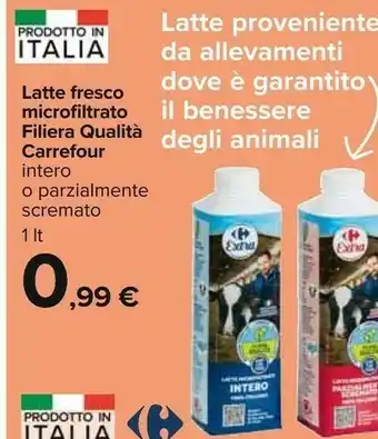 Carrefour Carrefour Latte Fresco Microfiltrato Filiera Qualità Intero offerta