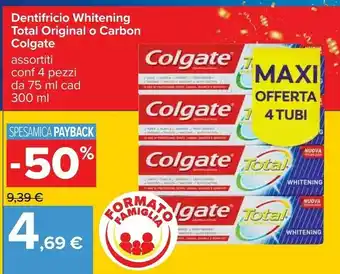 Carrefour Colgate Dentifricio Whitening Total Original O Carbon offerta