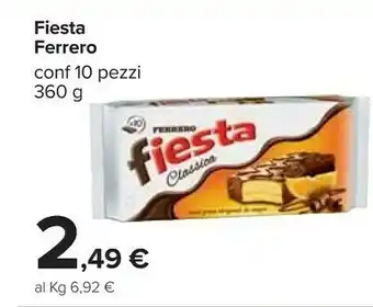 Carrefour Ferrero Fiesta offerta