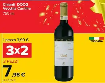 Carrefour Vecchia cantina Chianti 750 G(ml) offerta
