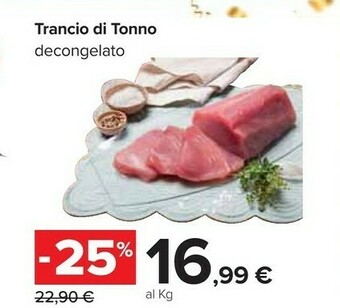 Carrefour Trancio Di Tonno Decongelato offerta