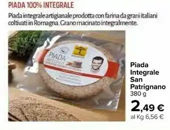 Carrefour San Patrignano - Piada Integrale 380 G(ml) offerta