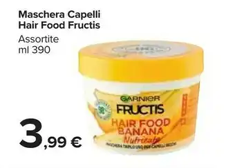 Carrefour Market Garnier Fructis FRU HAIR FOOD J390 FNL BANANA Maschera Per Capelli Unisex offerta