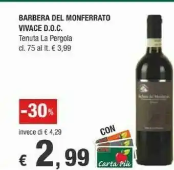 Tenuta La Pergola Barbera Del Monferrato Vivace Doc