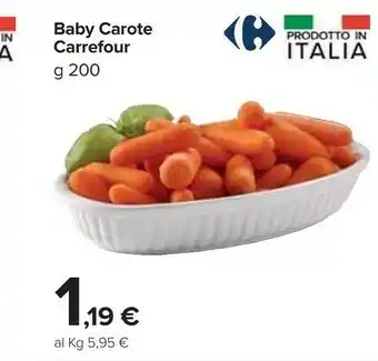 Carrefour Market Carrefour - Carote Baby Pronti Da Condire 200 G(ml) offerta