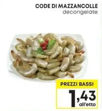 Pam CODE DI MAZZANCOLLE decongelate offerta