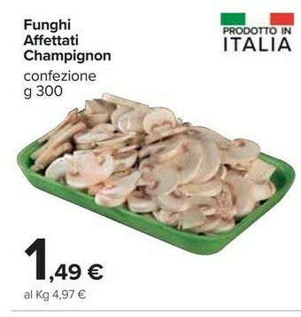 Carrefour Market Funghi Affettati Champignon offerta