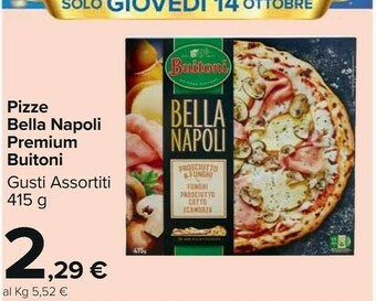 Carrefour Market Buitoni Pizze Bella Napoli Premium offerta