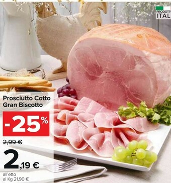 Carrefour Market Prosciutto Cotto Gran Biscotto offerta