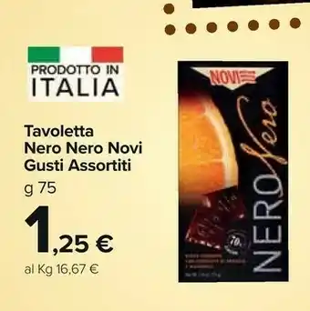 Carrefour Market Novi Tavoletta Nero Nero Gusti Assortiti offerta