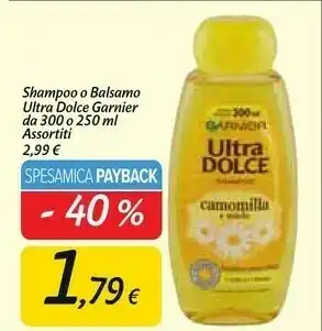 Carrefour Market Garnier Shampoo/ Balsamo Ultra Dolce offerta