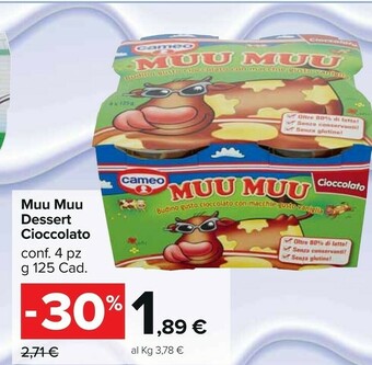 Carrefour Market Cameo Muu Muu Dessert offerta