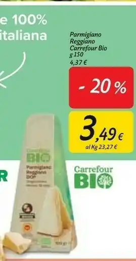 Carrefour Market Carrefour Bio Parmigiano Reggiano offerta