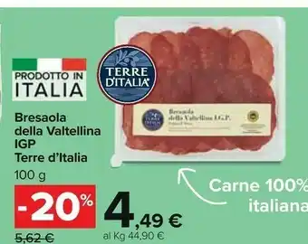 Carrefour Terre d'Italia Bresaola Della Valtellina IGP Punta D'Anca 100 G(ml) offerta