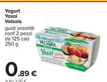 Carrefour Valsoia Yogurt Yosoi offerta