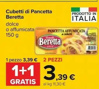 Carrefour Beretta Pancetta Dolce A Cubetti offerta