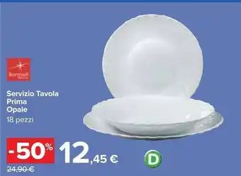 Carrefour Bormioli Rocco Servizio Tavola Prima Opale offerta
