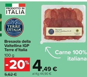 Carrefour Terre d'Italia Bresaola Della Valtellina IGP Punta D'Anca 100 G(ml) offerta