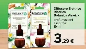 Carrefour Botanika Diffusore Elettrico Ricarica Airwick offerta