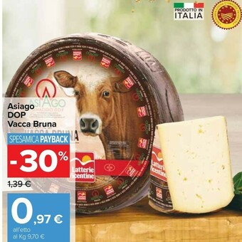 Carrefour Vacca Bruna Asiago DOP offerta