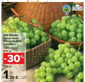 Carrefour Carrefour Uva Bianca Senza Semi 500g offerta