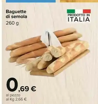 Carrefour Baguette Di Semola offerta