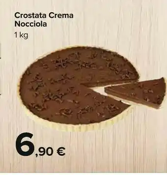 Carrefour Crostata Crema Nocciola offerta