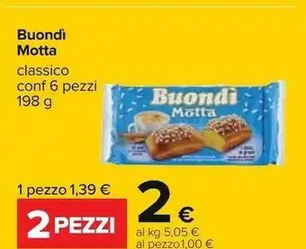 Carrefour Motta Buondì 198 G(ml) offerta