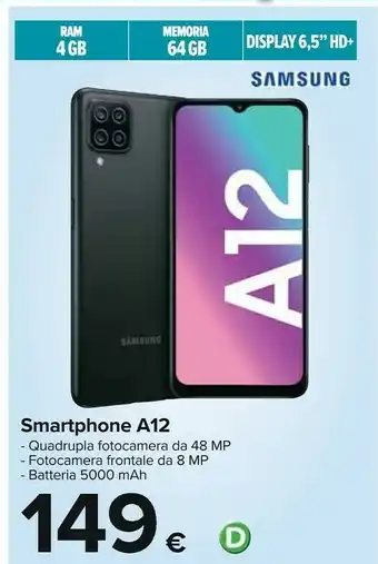 Carrefour Samsung Galaxy A12 SM-A127F 16,5 Cm (6.5") Doppia SIM 4G USB Tipo-C 4 GB 64 GB 5000 MAh Nero offerta