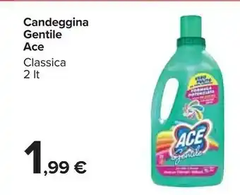 Carrefour Ace Candeggina Gentile offerta