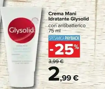Carrefour Glysolid Crema Mani Idratante offerta