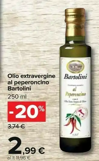 Carrefour Bartolini Olio Extravergine Al Peperoncino offerta