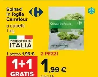 Carrefour Spinaci In Foglia offerta