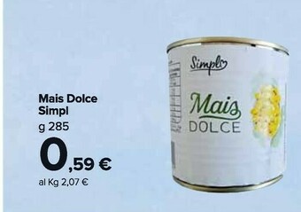 Carrefour Market Simpl Mais Dolce offerta