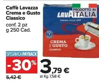 Carrefour Market Lavazza Lavazza - Crema e Gusto Classico offerta