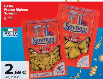 Carrefour Market Soverini Pasta Fresca Ripiena offerta