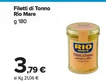 Carrefour Market Rio Mare Rio Mare - Filetti di Tonno Lime e Zenzero 180 g(ml) offerta